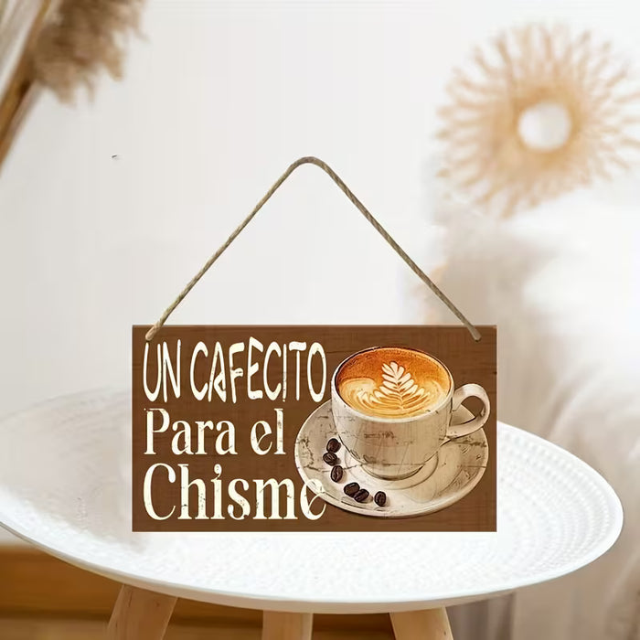 1pc Letrero Colgante de Madera con Temática de Café - "Un Café Para El Chisme"