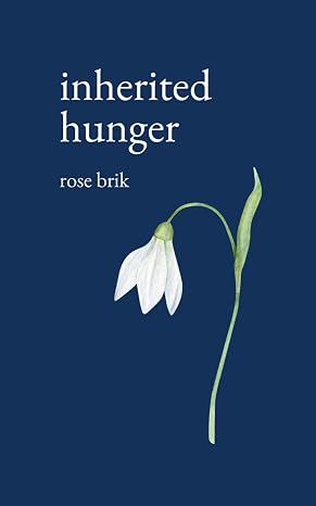 Libro Inherited Hunger (Hambre heredada) de Rose Brik de Tapa blanda