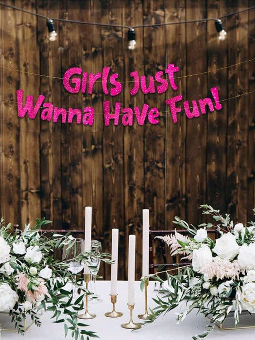 Pancarta rosa neón con purpurina "Just Wanna Have Fun"