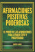 AFIRMACIONES POSITIVAS PODEROSAS: El poder de las afirmaciones - Quierox - Tienda Online