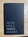 Cuaderno de notas con lineas de Vogue: Never Miss A Vogue Moment - Quierox - Tienda Online