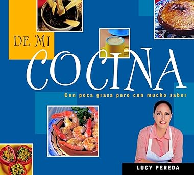 De mi cocina / From My Kitchen (Spanish Edition) - Quierox - Tienda Online