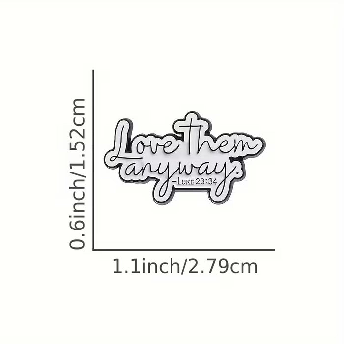 1pc Broche "Ámalos de Todas Formas" Religioso de Cristo, Insignias de Metal para Mujeres y Hombres