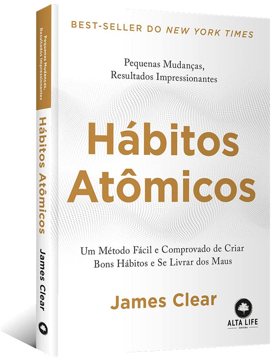 Hábitos atómicos: Un método fácil y probado para crear buenos hábitos y eliminar los malos - Quierox - Tienda Online