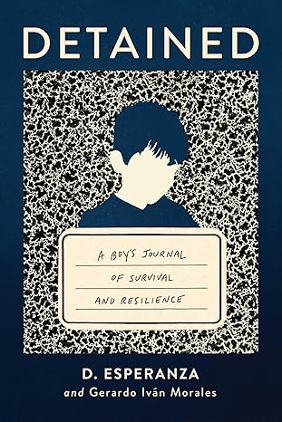 Libro Detained: A boy's journal of survival and resilience en ingles de tapa blanda - Quierox - Tienda Online
