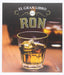 Libro El gran libro del ron de Dirk Becker, Dieter H. Wirtz - Quierox - Tienda Online