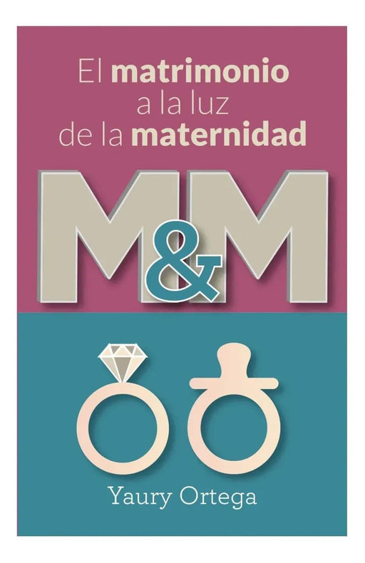 Libro: El Matrimonio A La Luz De La Maternidad en español - Quierox - Tienda Online