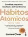 Libro Hábitos atómicos - Quierox - Tienda Online