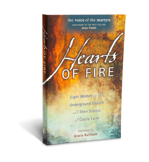 Libro Hearts Of Fire: Eight Women In The Underground Church And Their Stories Of Costly Faith - Quierox - Tienda Online