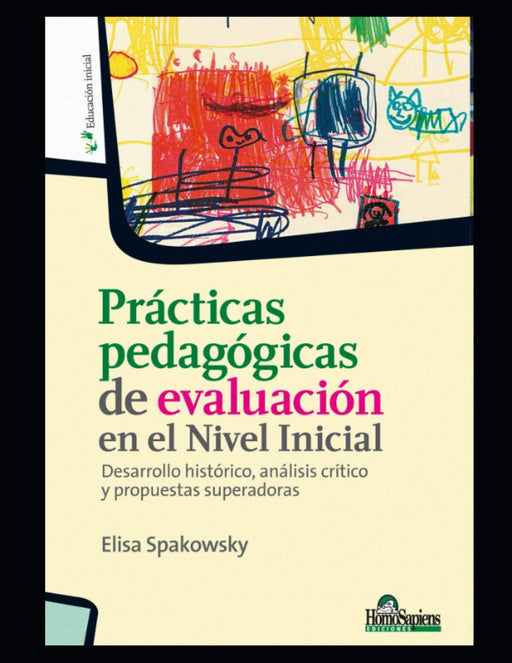 Libro Prácticas pedagógicas de evaluación en el Nivel Inicial de Elisa Spakowsky, Tapa blanda - Quierox - Tienda Online