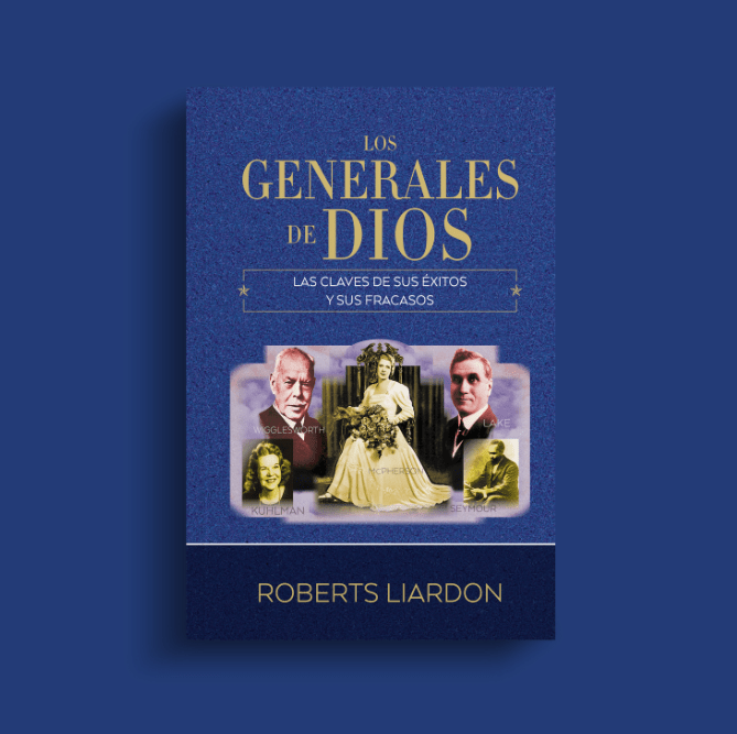 Los generales de Dios, Tomo 1: Las claves de sus éxitos y sus fracasos - Quierox - Tienda Online