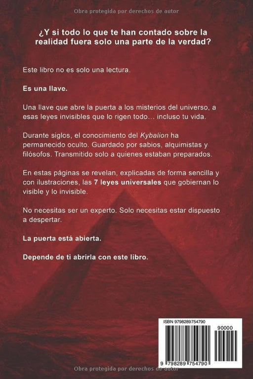 Los Secretos Ocultos del Kybalion: Explicación fácil e ilustrada de los principios herméticos que no quieren que conozcas. (Spanish Edition) - Quierox - Tienda Online