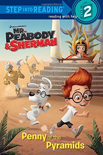 Penny of the Pyramids (Mr. Peabody & Sherman) de Frank Berrios, Bill Robinson Tapa blanda - Quierox - Tienda Online