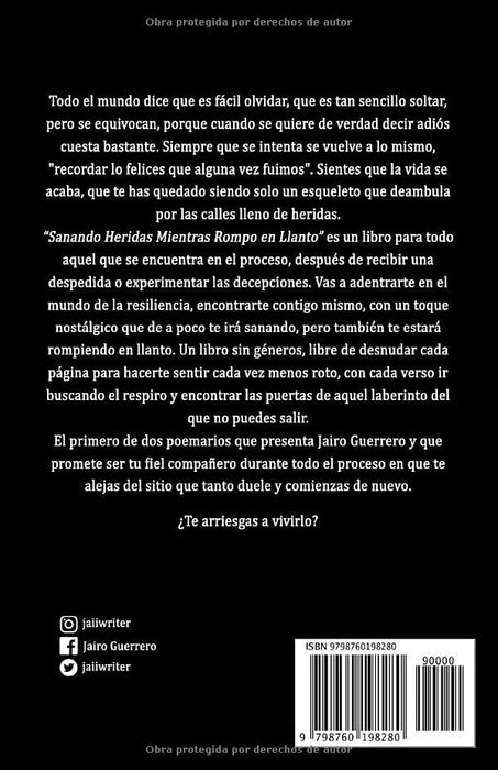 Sanando Heridas: Mientras Rompo en Llanto (Spanish Edition) - Quierox - Tienda Online