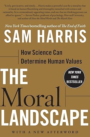 The Moral Landscape: How Science Can Determine Human Values - Quierox - Tienda Online