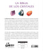 La biblia de los cristales: Guía definitiva de los cristales - Quierox - Tienda Online