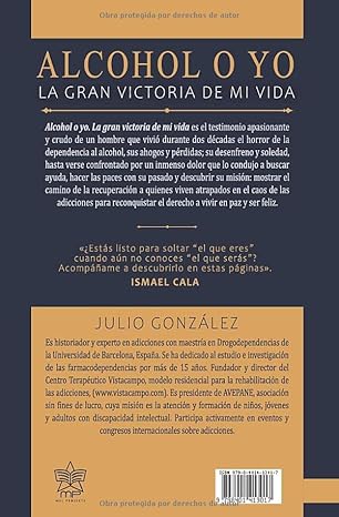 Libro Alcohol o yo. La gran victoria de mi vida de Julio González, Tapa blanda - Quierox - Tienda Online