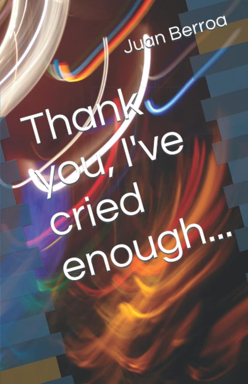 Libro Gracias, ya he llorado suficiente - Quierox - Tienda Online