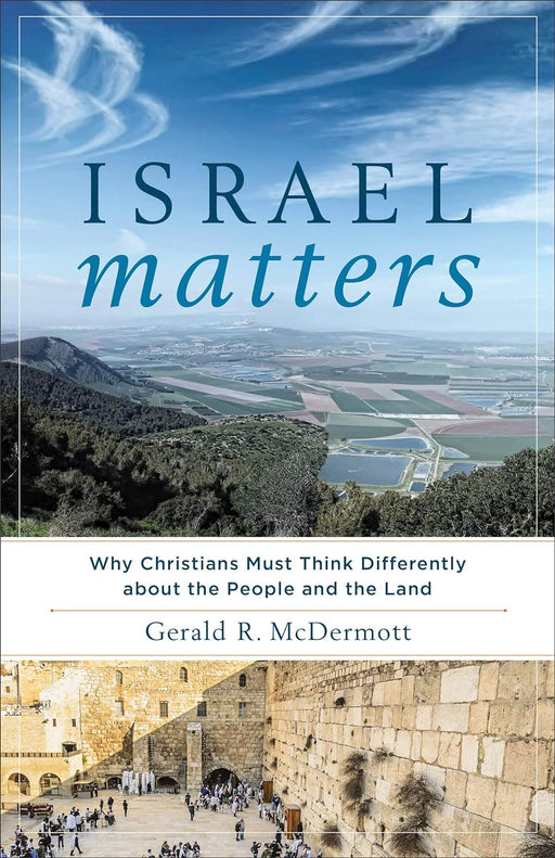 Libro Israel Matters: Why Christians Must Think Differently about the People and the Land - Quierox - Tienda Online