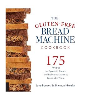 Libro The GlutenFree Bread Machine Cookbook - Quierox - Tienda Online