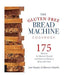 Libro The GlutenFree Bread Machine Cookbook - Quierox - Tienda Online
